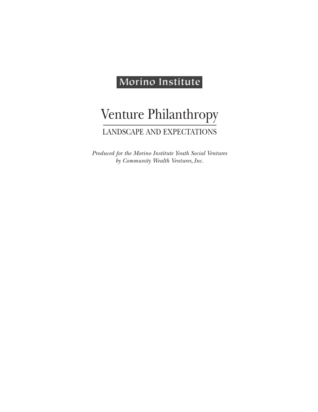 Venture Philanthropy LANDSCAPE and EXPECTATIONS