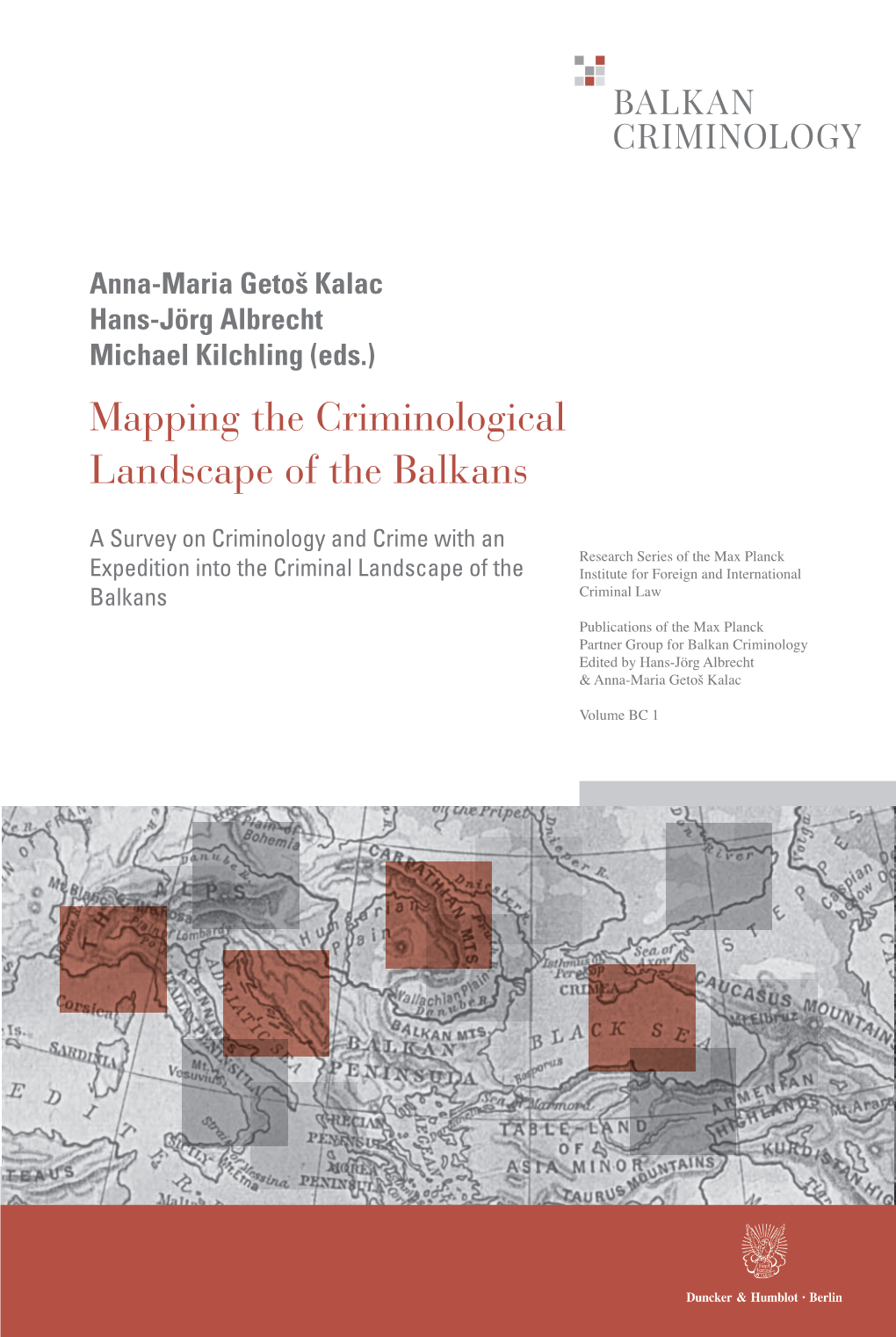 Mapping the Criminological Landscape of the Balkans