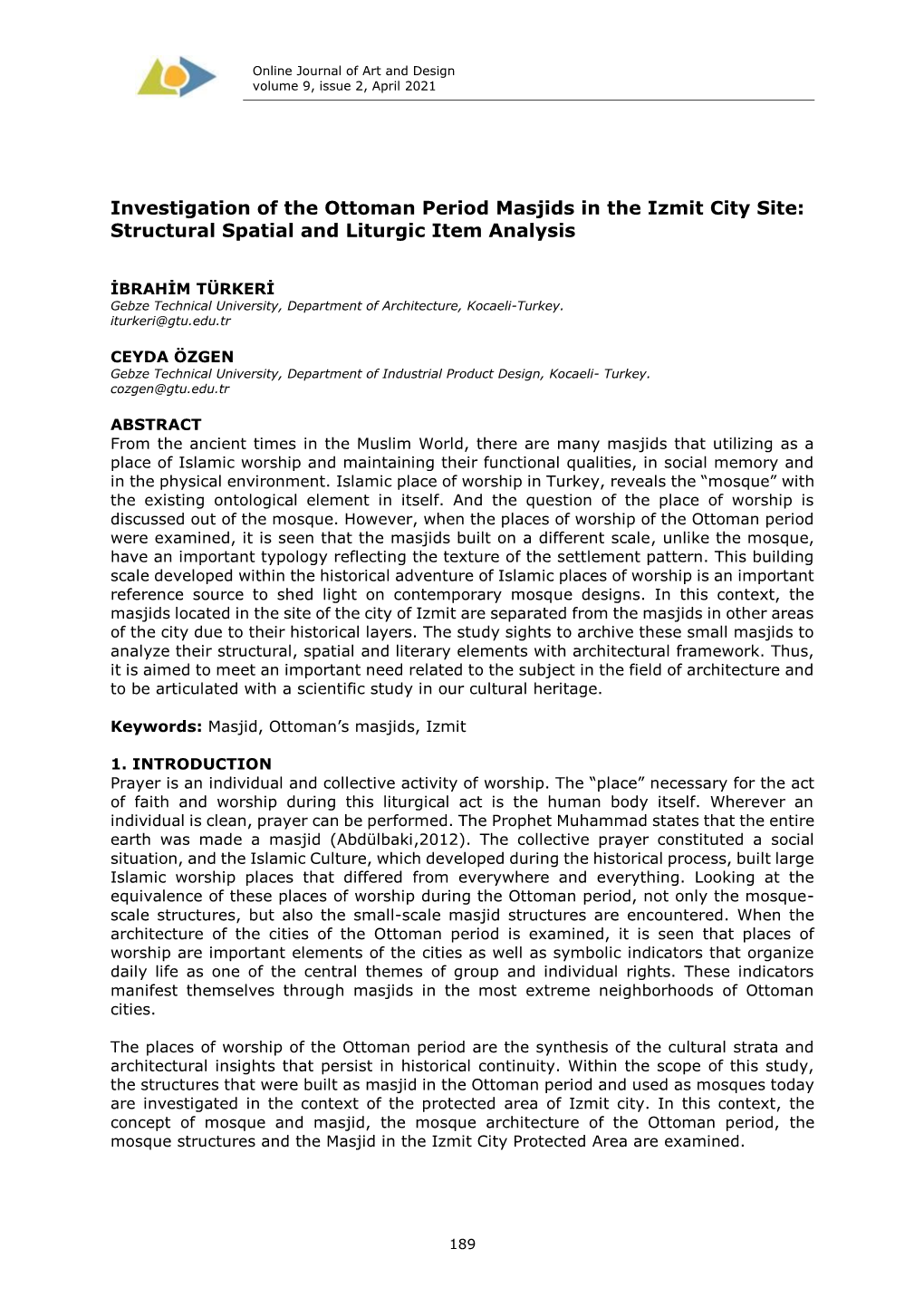 Investigation of the Ottoman Period Masjids in the Izmit City Site: Structural Spatial and Liturgic Item Analysis