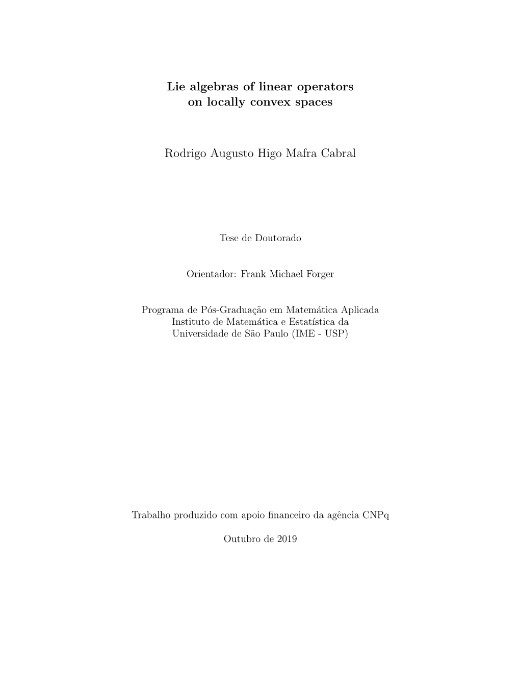 Lie Algebras of Linear Operators on Locally Convex Spaces Rodrigo