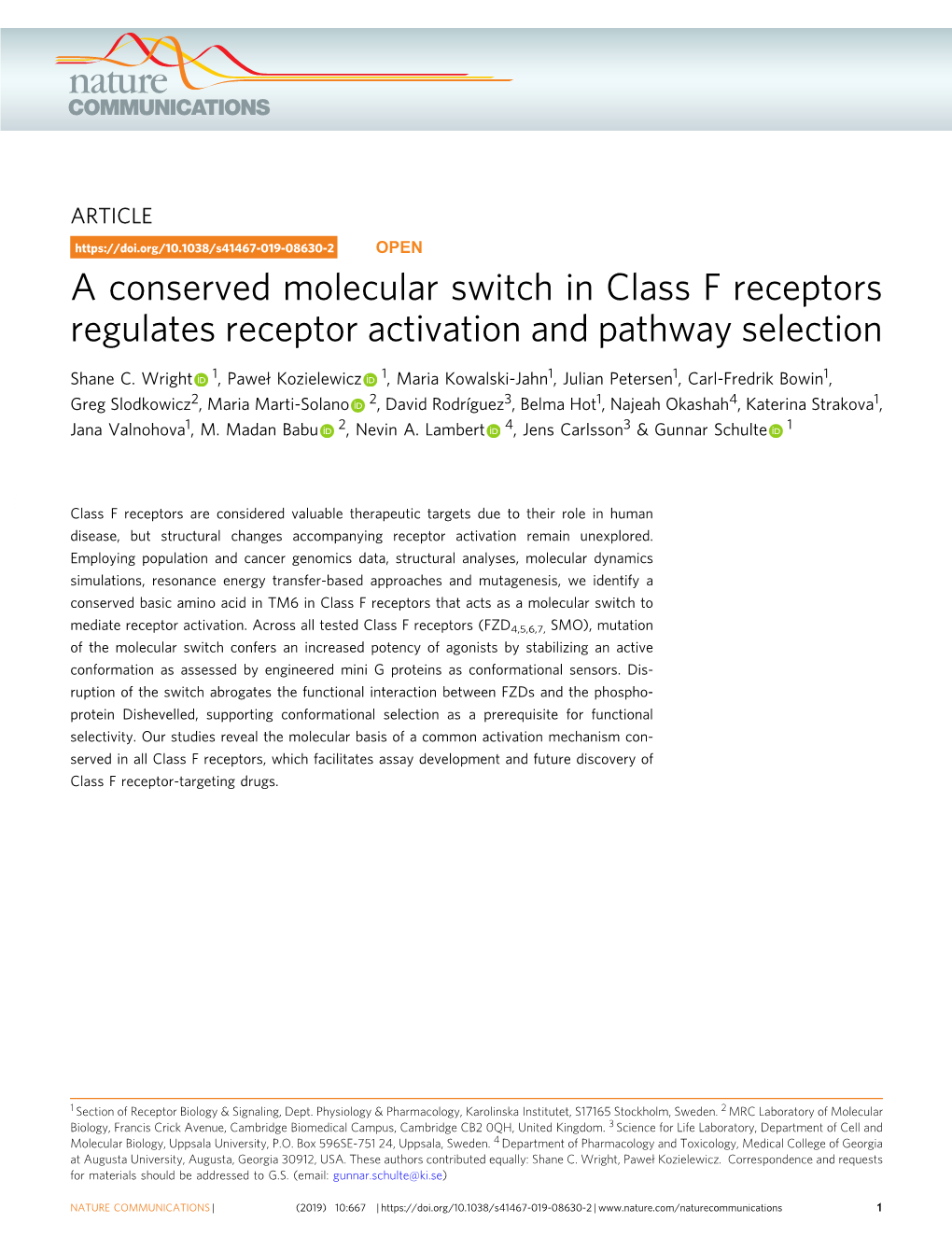 A Conserved Molecular Switch in Class F Receptors Regulates Receptor Activation and Pathway Selection