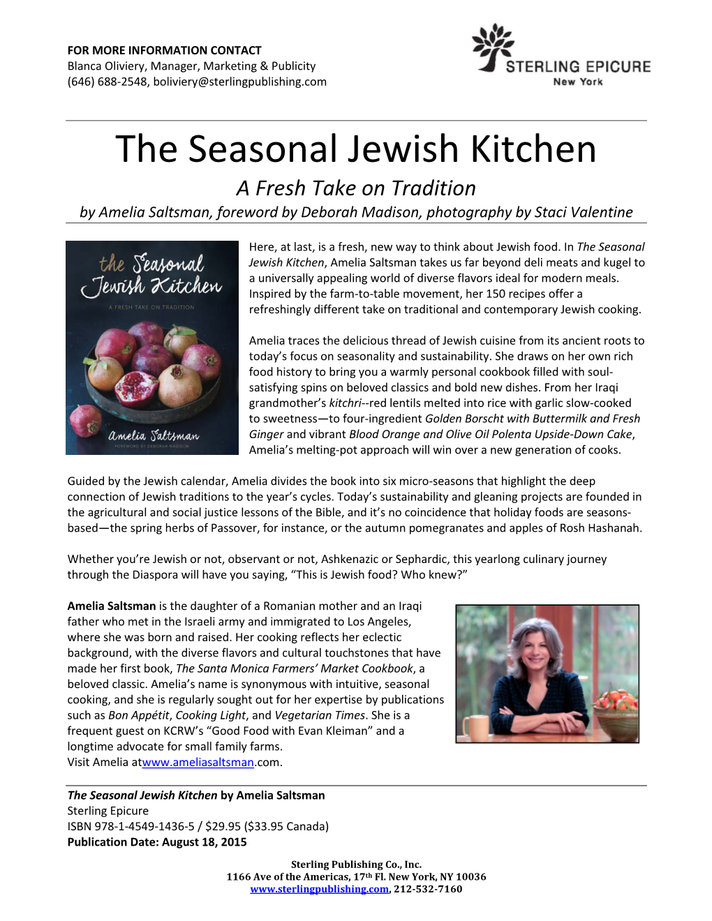 The Seasonal Jewish Kitchen a Fresh Take on Tradition by Amelia Saltsman, Foreword by Deborah Madison, Photography by Staci Valentine