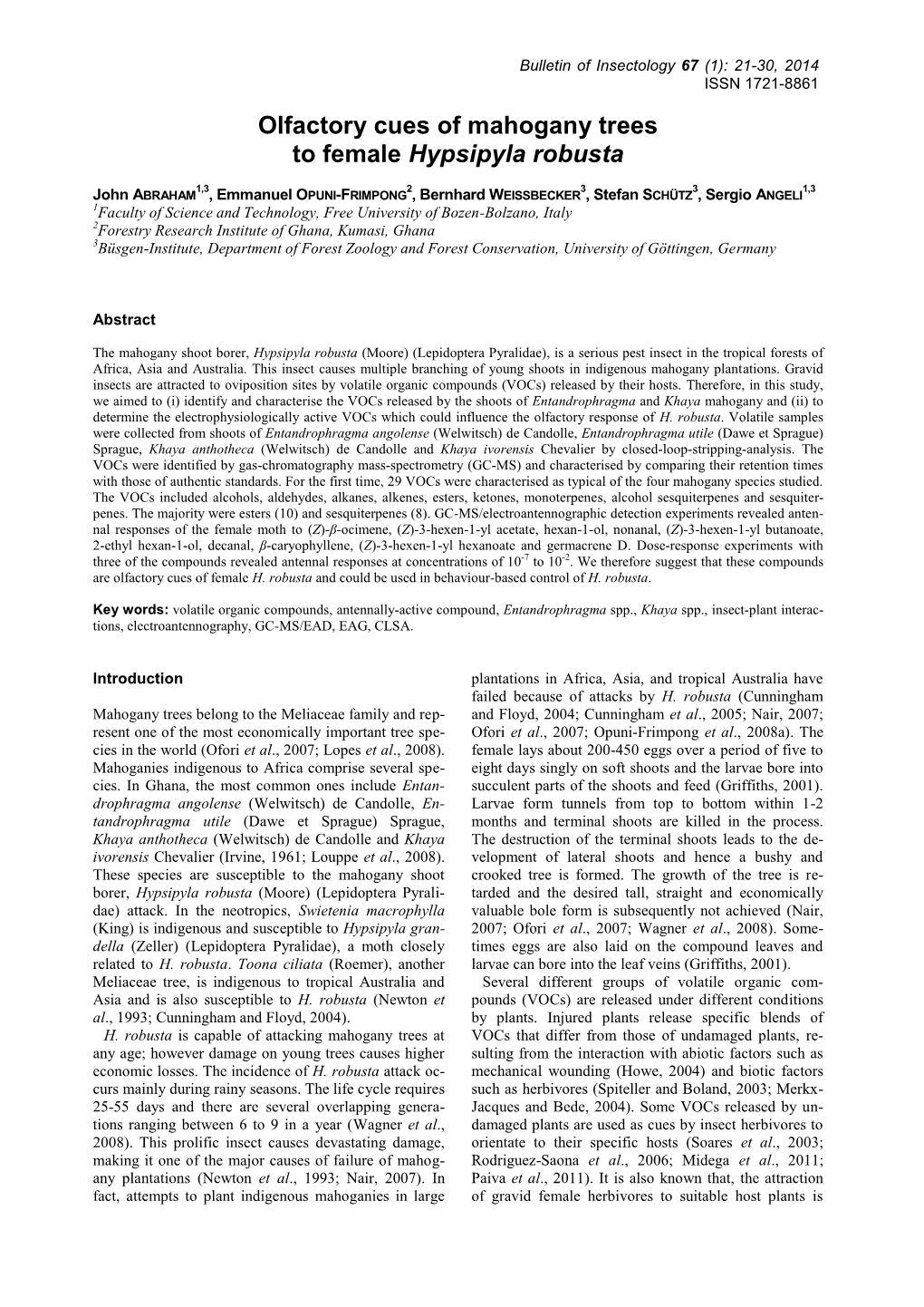 Olfactory Cues of Mahogany Trees to Female Hypsipyla Robusta