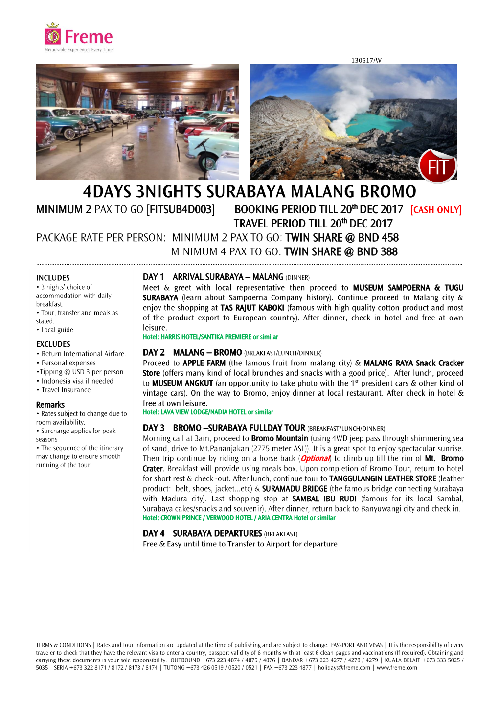 4Days 3Nights Surabaya Malang Bromo