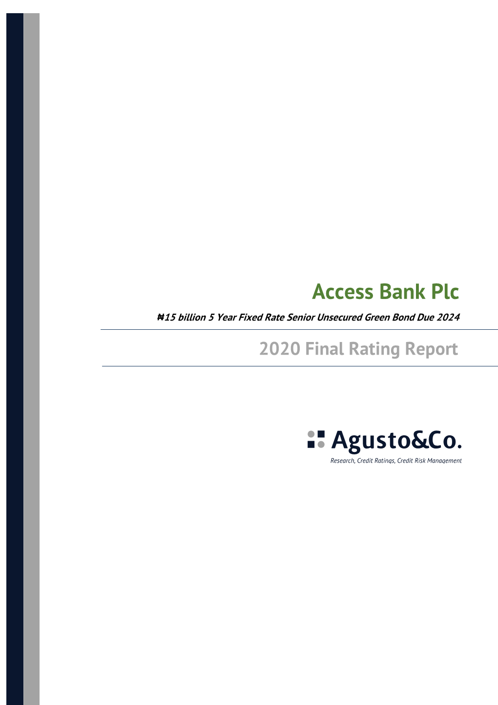 Access Bank Plc ₦15 Billion 5 Year Fixed Rate Senior Unsecured Green Bond Due 2024 2020 Final Rating Report