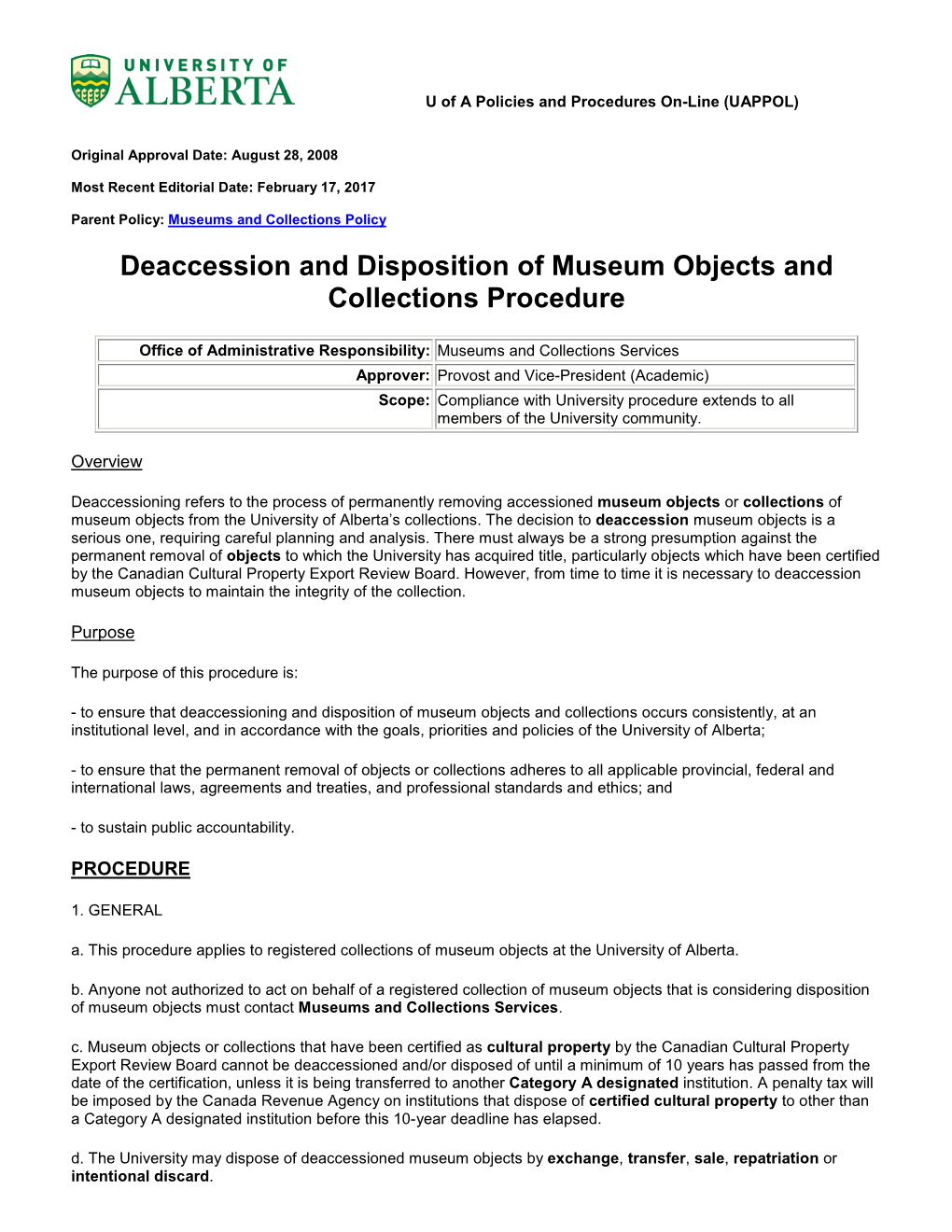 Deaccession and Disposition of Museum Objects and Collections Procedure