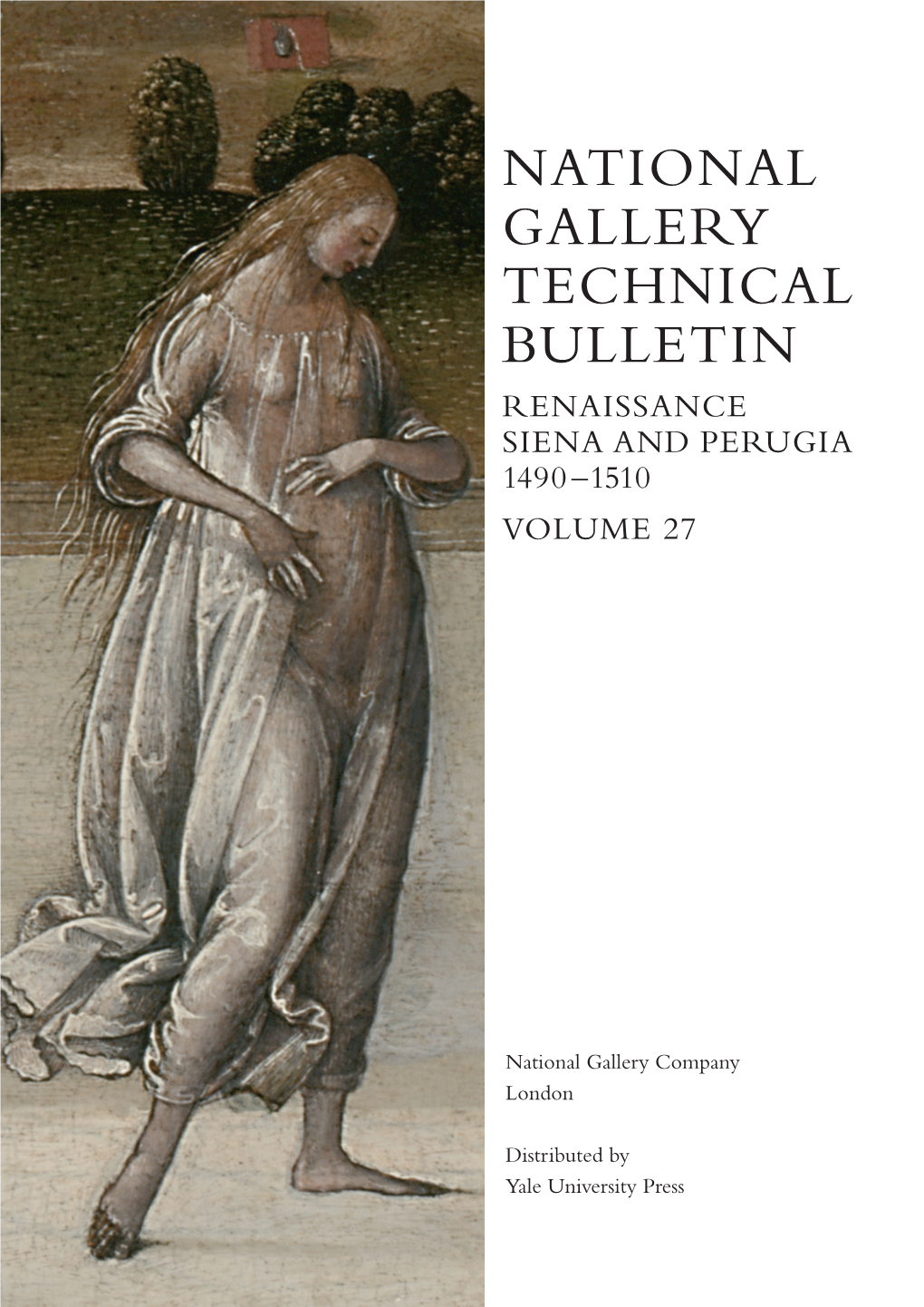 Working with Perugino: the Technique of an Annunciation Attributed to Giannicola Di Paolo