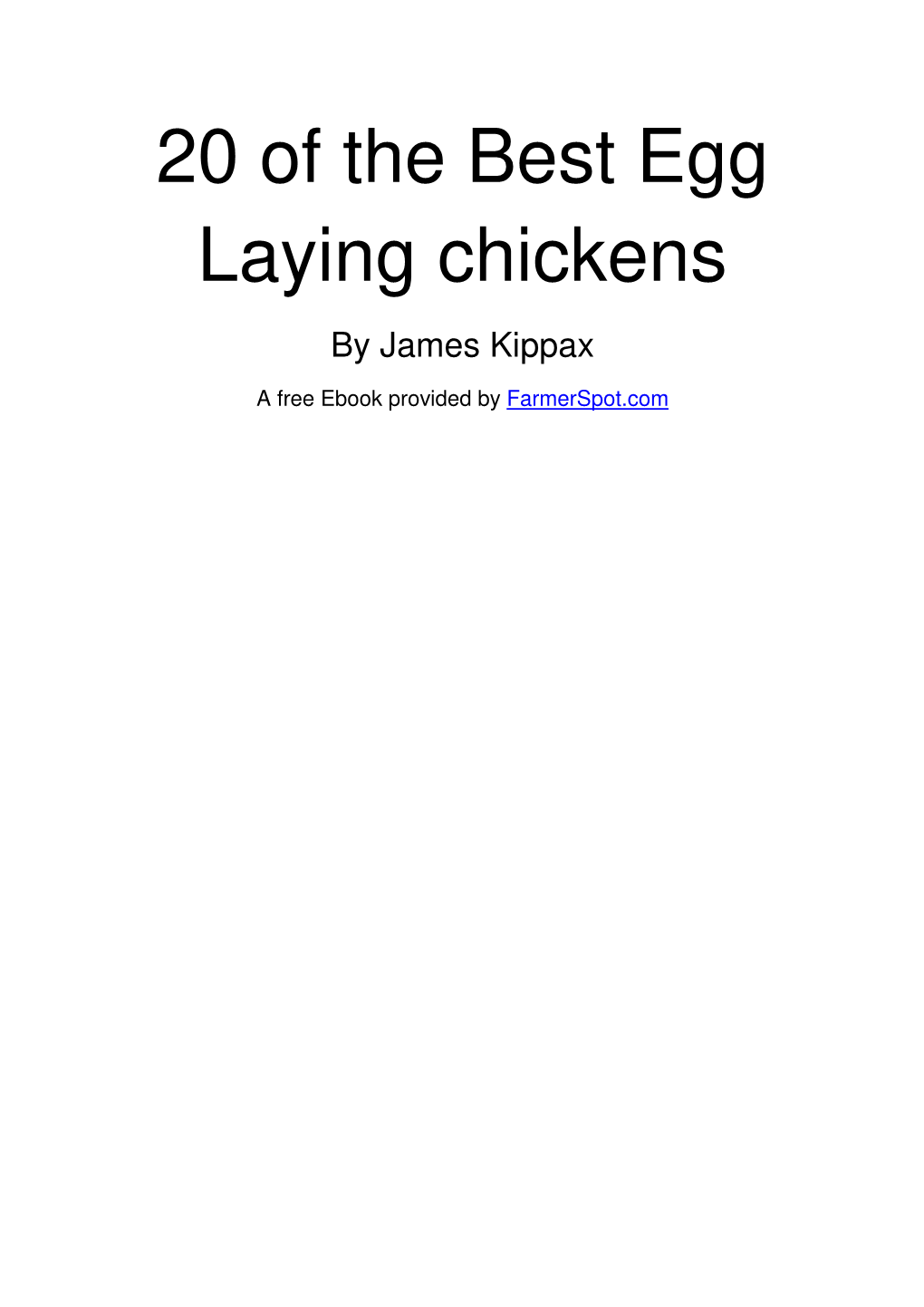 20 of the Best Egg Laying Chickens by James Kippax