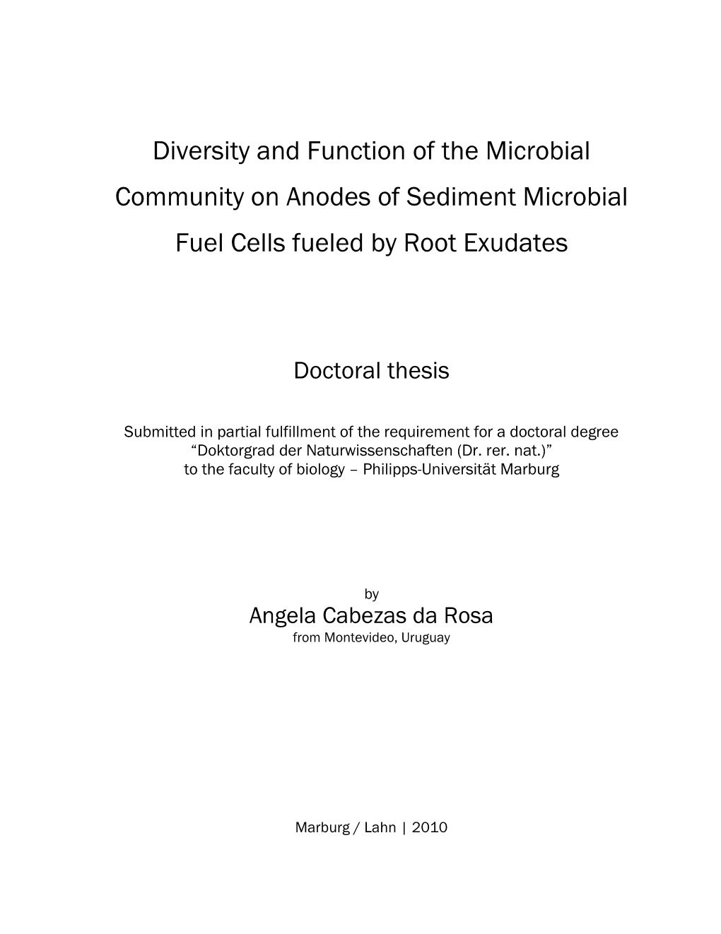 Diversity and Function of the Microbial Community on Anodes of Sediment Microbial Fuel Cells Fueled by Root Exudates