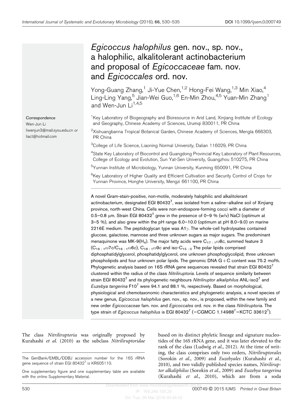Egicoccus Halophilus Gen. Nov., Sp. Nov., a Halophilic, Alkalitolerant Actinobacterium and Proposal of Egicoccaceae Fam