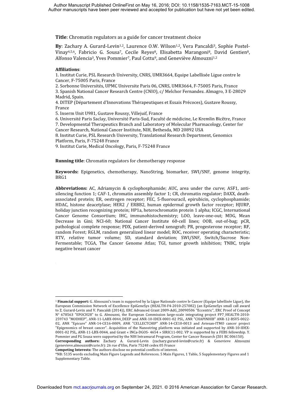 Chromatin Regulators As a Guide for Cancer Treatment Choice By: Zachary A