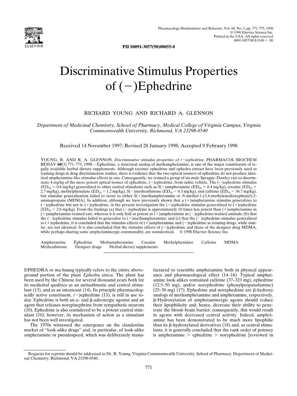 Discriminative Stimulus Properties of ( )Ephedrine