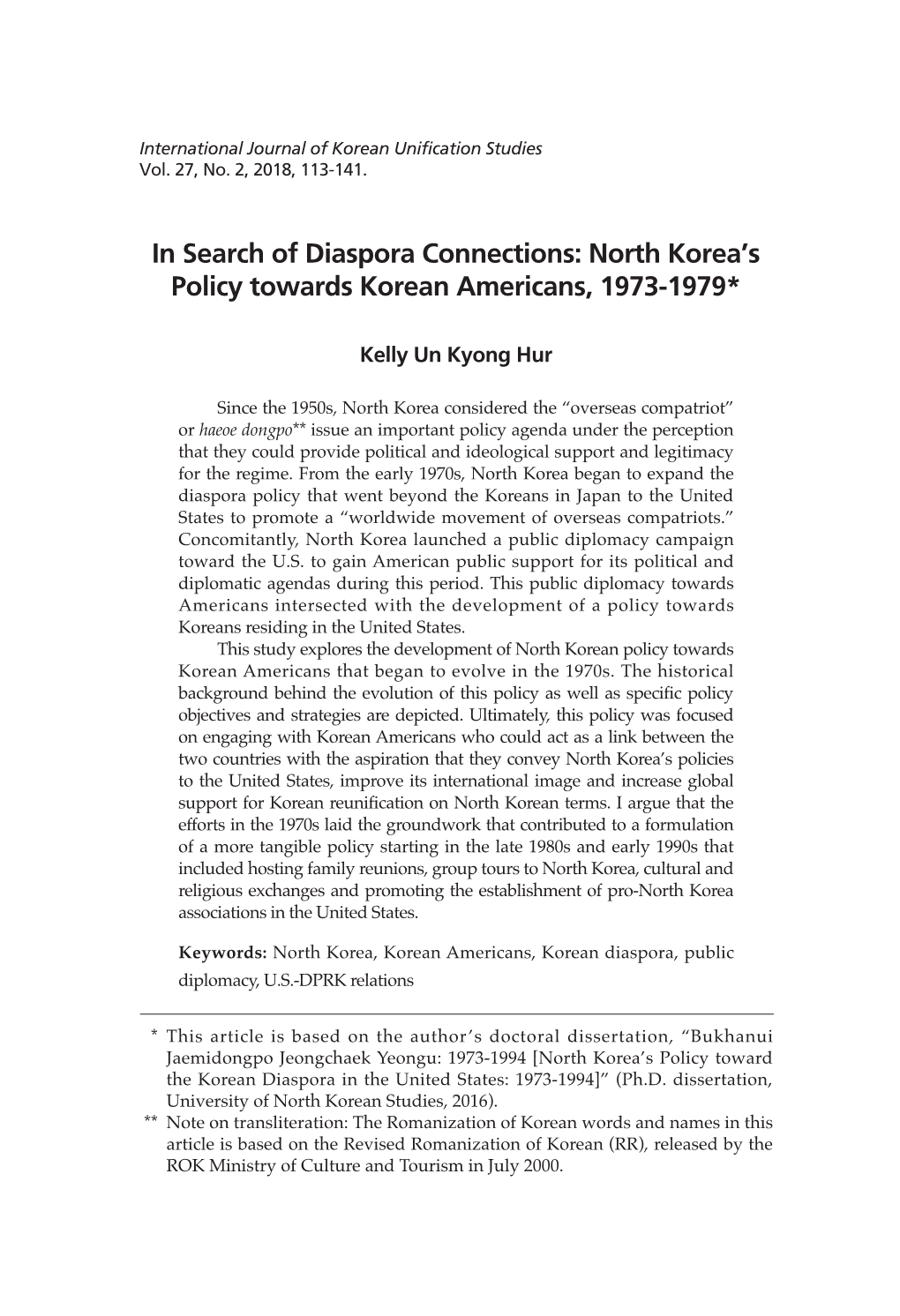 In Search of Diaspora Connections: North Korea's Policy Towards Korean Americans, 1973-1979*