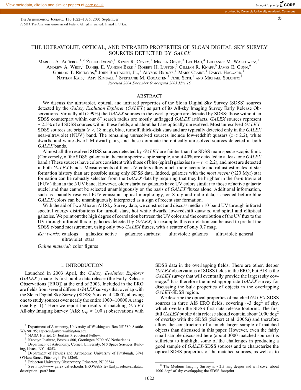 THE ULTRAVIOLET, OPTICAL, and INFRARED PROPERTIES of SLOAN DIGITAL SKY SURVEY SOURCES DETECTED by GALEX Marcel A