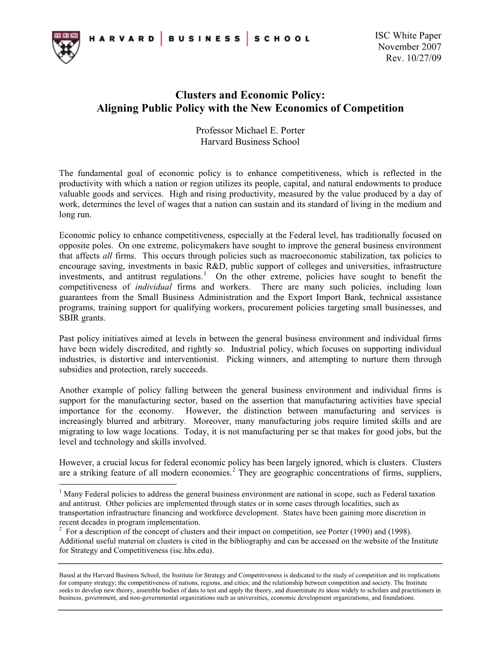 Clusters and Economic Policy: Aligning Public Policy with the New Economics of Competition