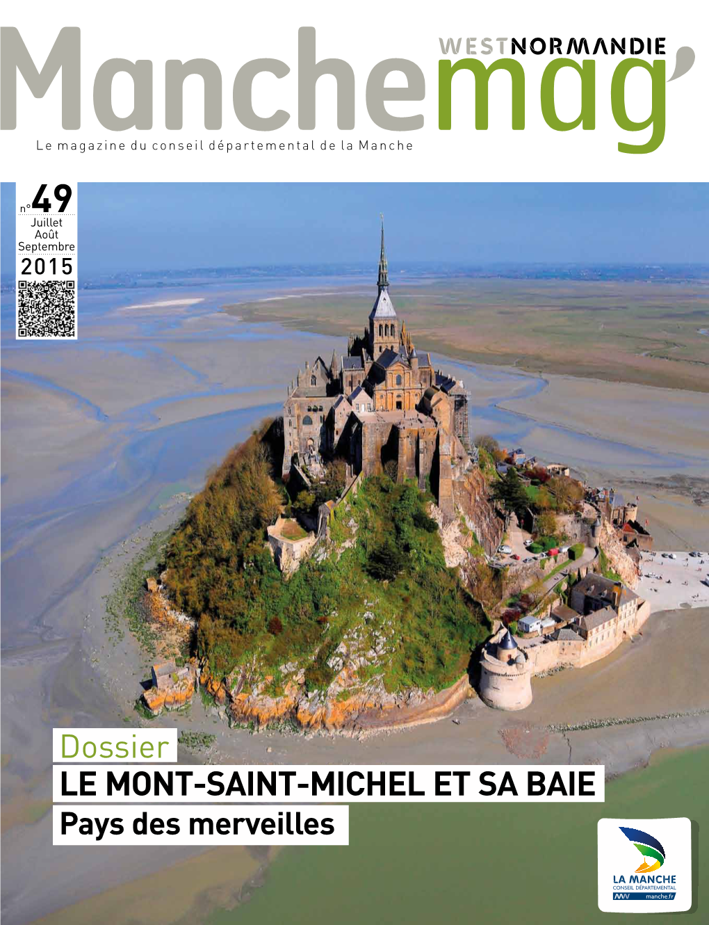 Le Mont-Saint-Michel Et Sa Baie