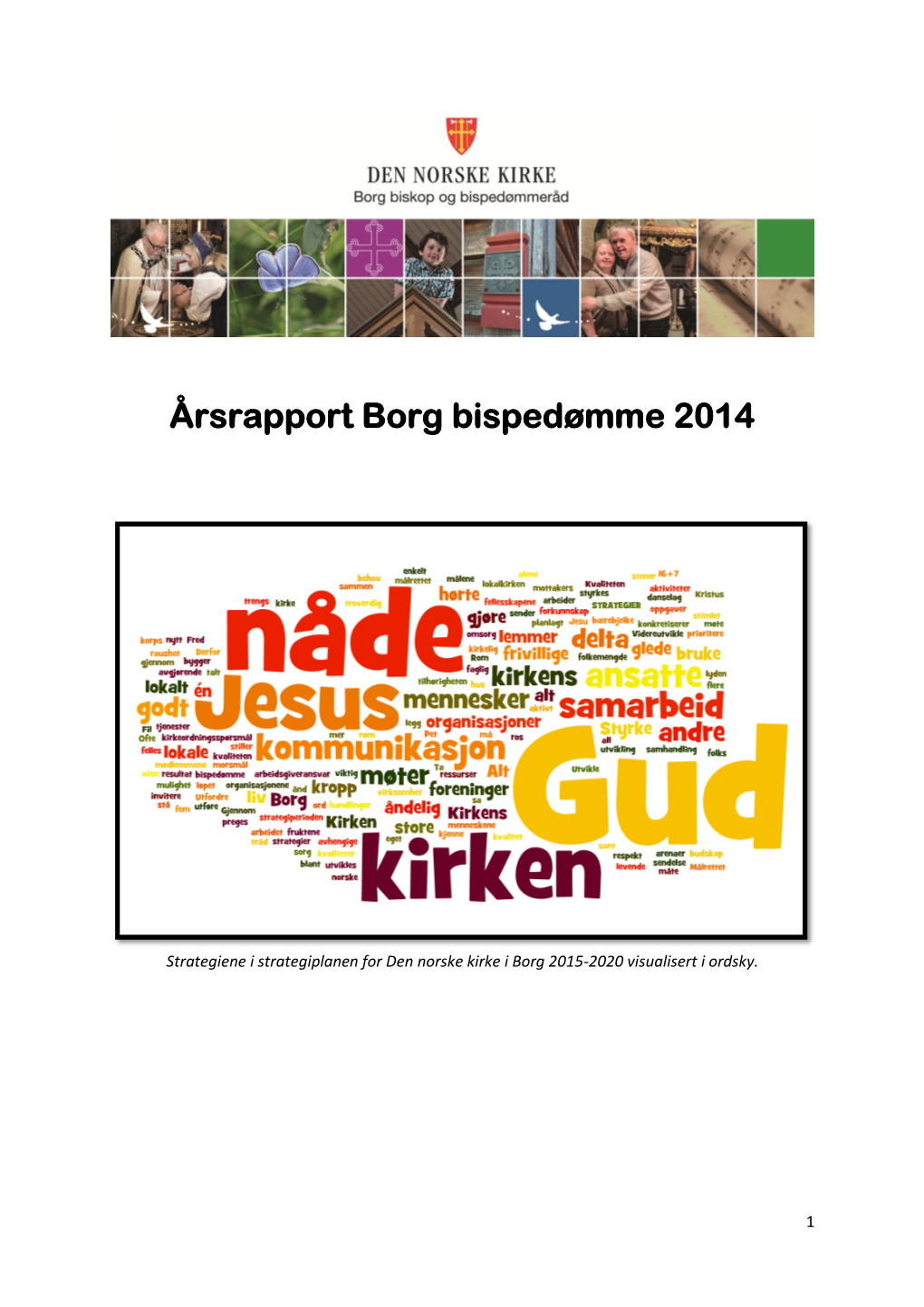 Årsrapport Borg Bispedømme 2014