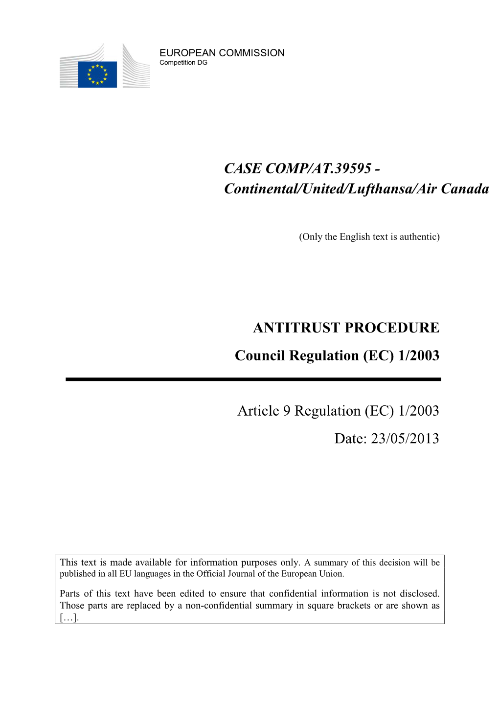 CASE COMP/AT.39595 - Continental/United/Lufthansa/Air Canada