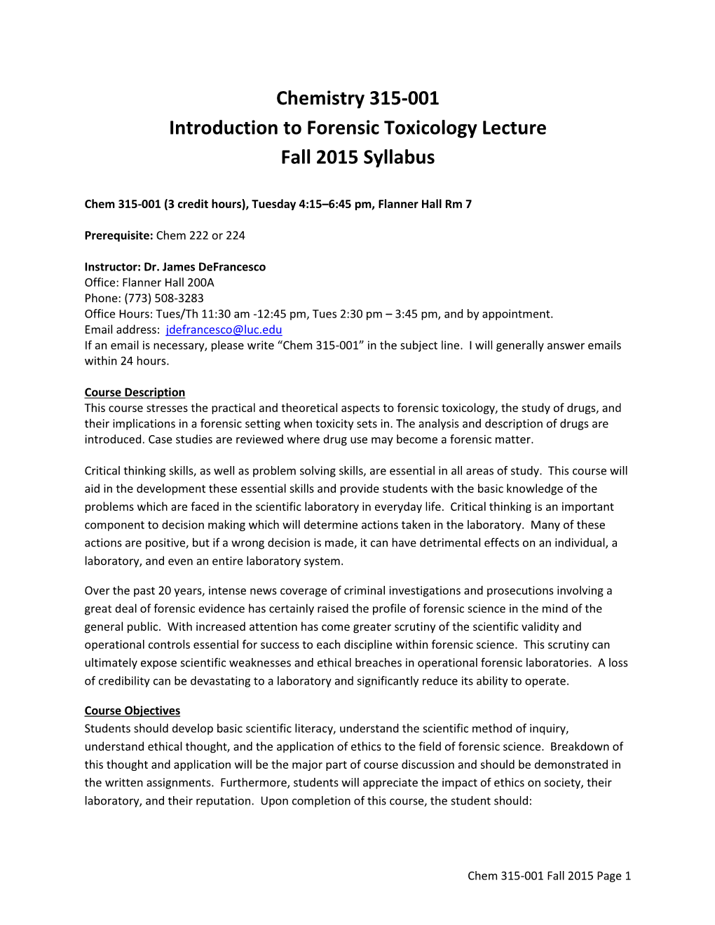 Chemistry 315-001 Introduction to Forensic Toxicology Lecture Fall 2015 Syllabus