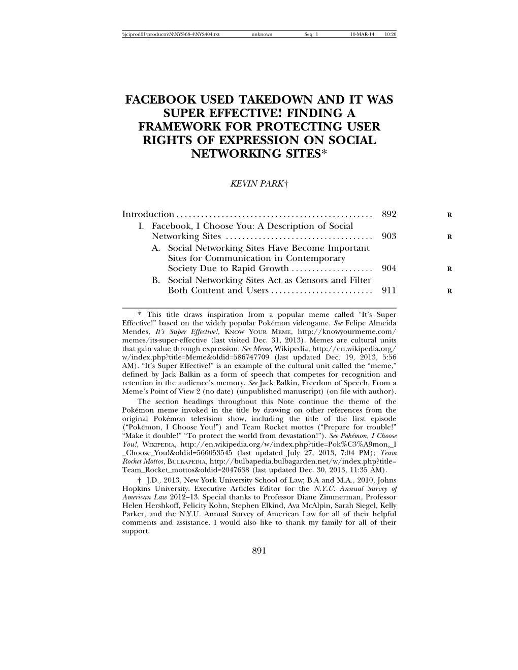 Facebook Used Takedown and It Was Super Effective! Finding a Framework for Protecting User Rights of Expression on Social Networking Sites*