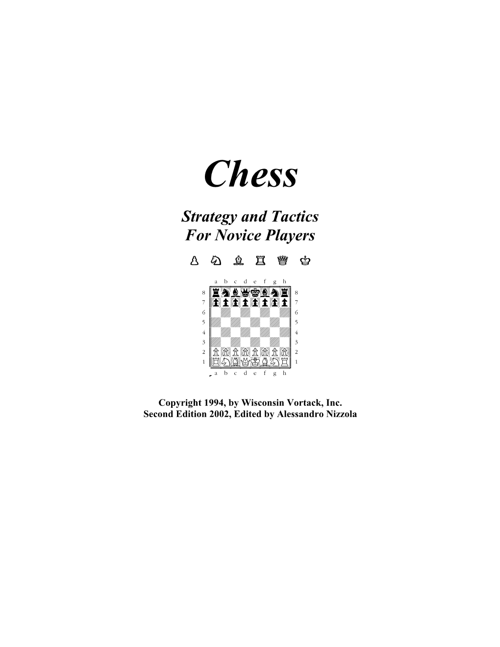 Chess Strategy and Tactics for Novice Players