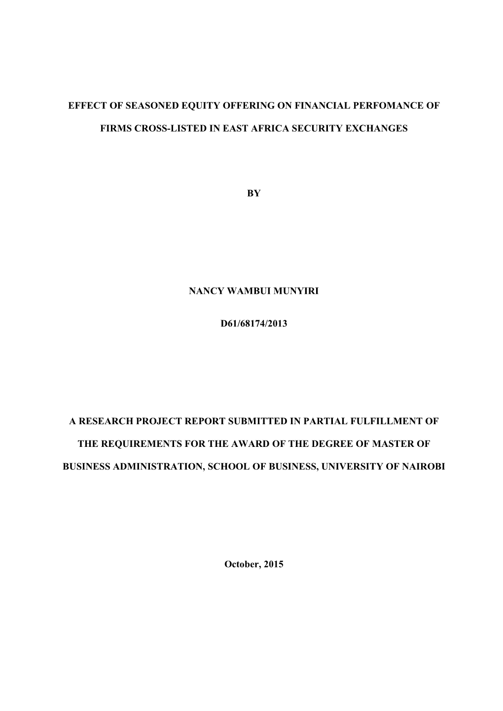 Effect of Seasoned Equity Offering on Financial Perfomance of Firms Cross-Listed in East Africa Security Exchanges