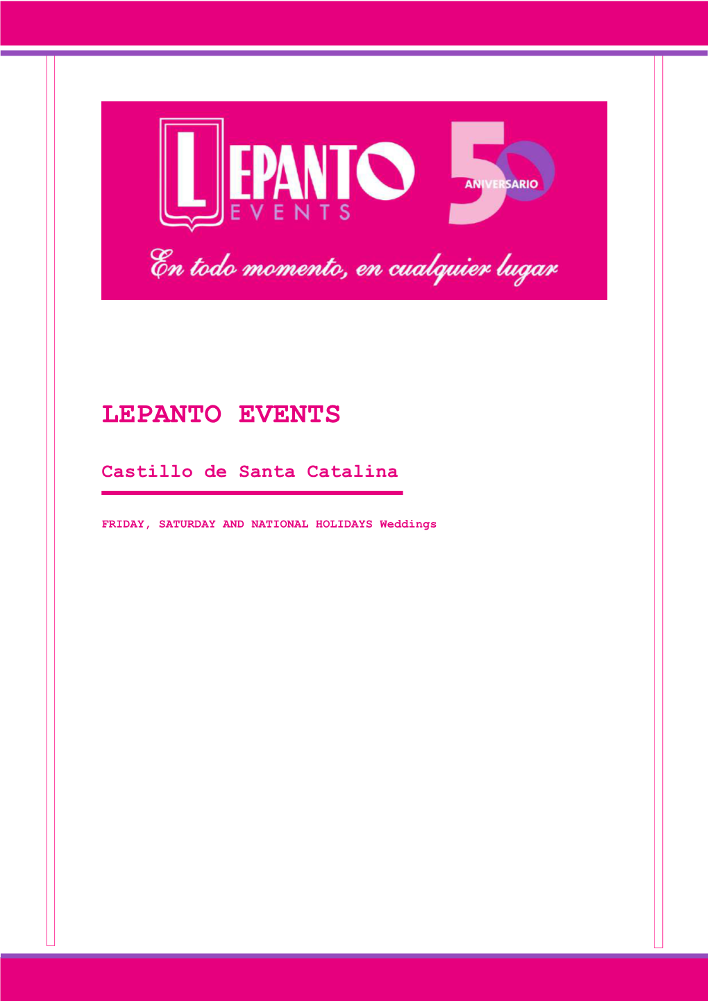 Lepanto Events