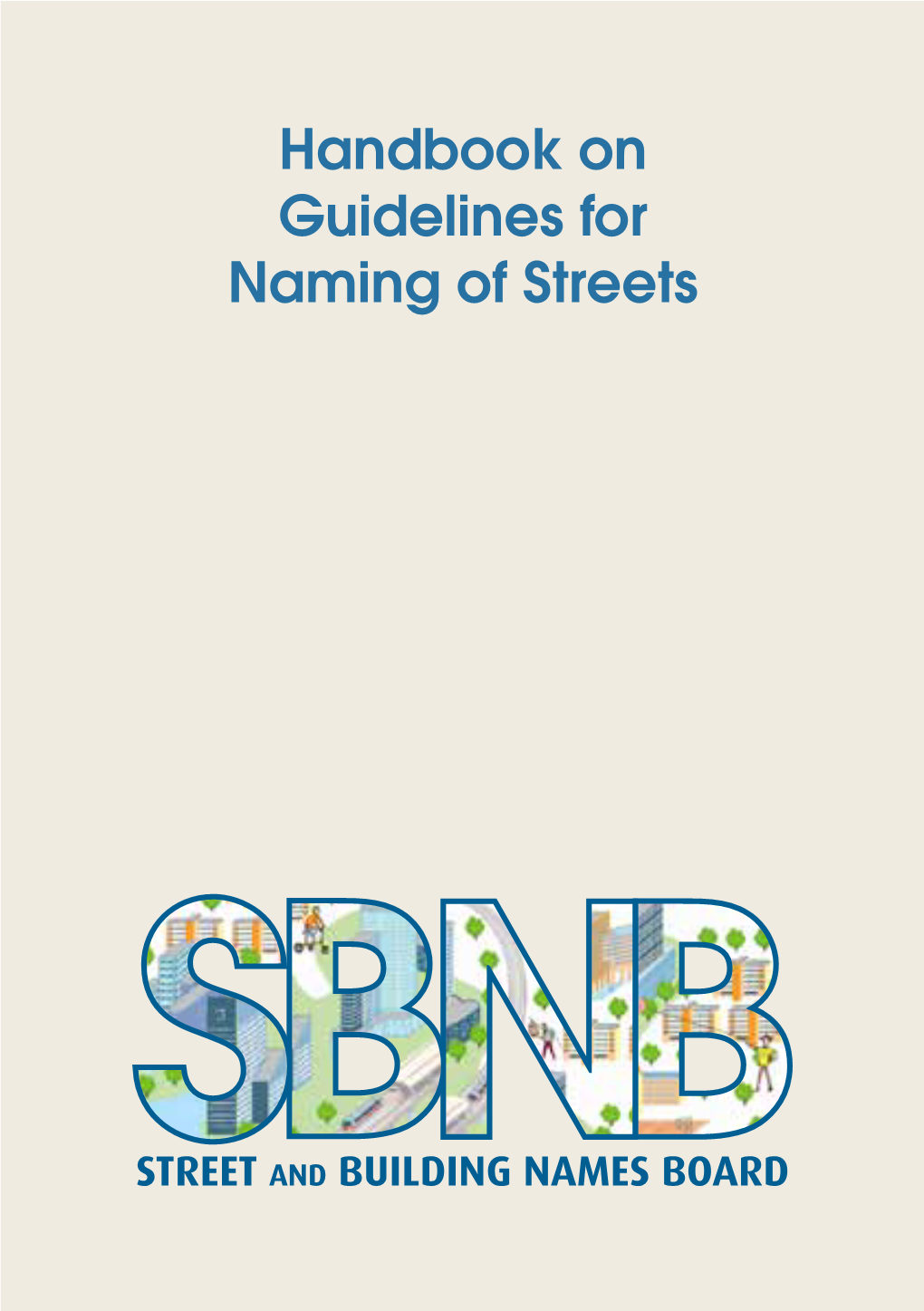 SBNB Handbook on Guidelines for Naming of Streets