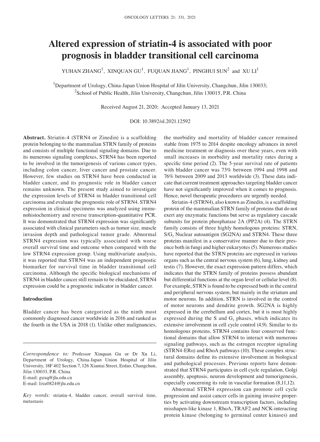 Altered Expression of Striatin‑4 Is Associated with Poor Prognosis in Bladder Transitional Cell Carcinoma