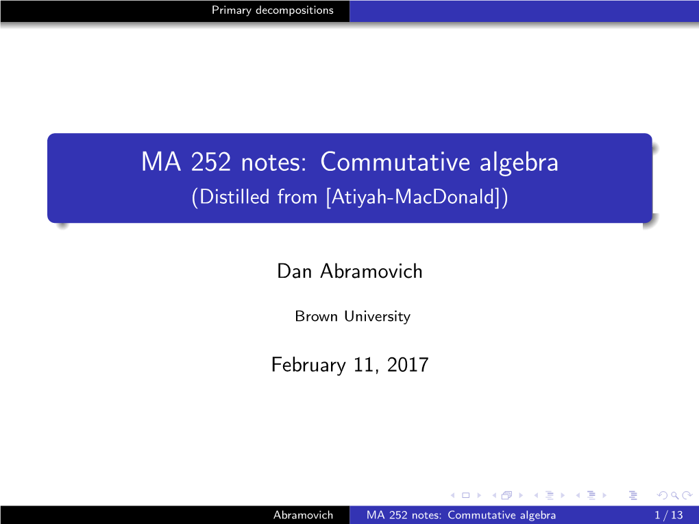 MA 252 Notes: Commutative Algebra (Distilled from [Atiyah-Macdonald])
