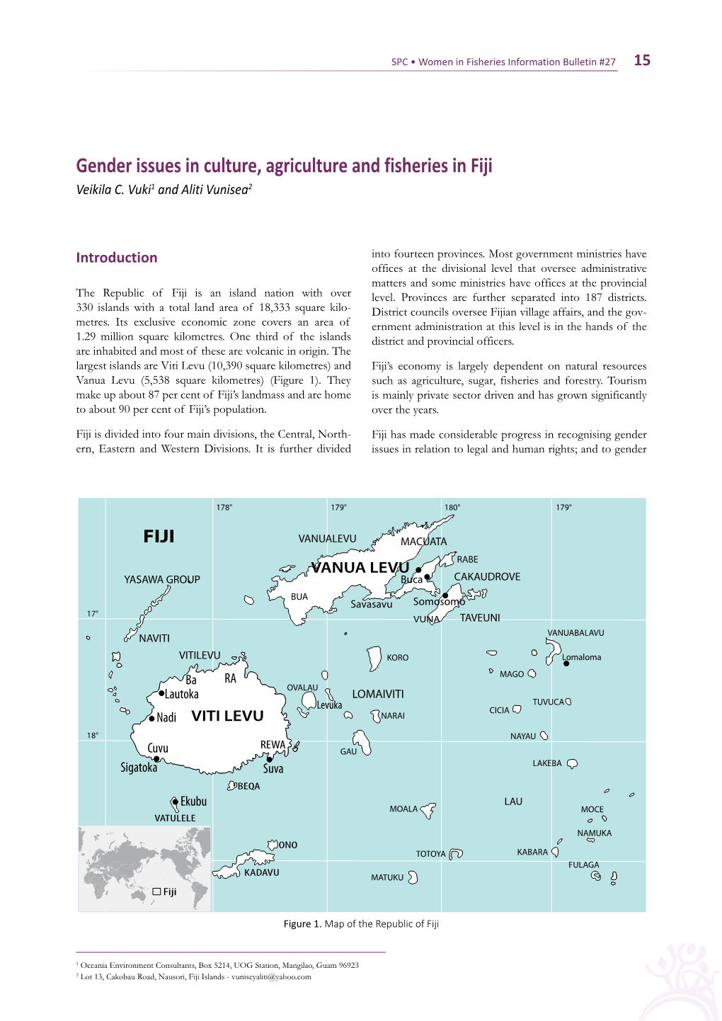 Gender Issues in Culture, Agriculture and Fisheries in Fiji Veikila C