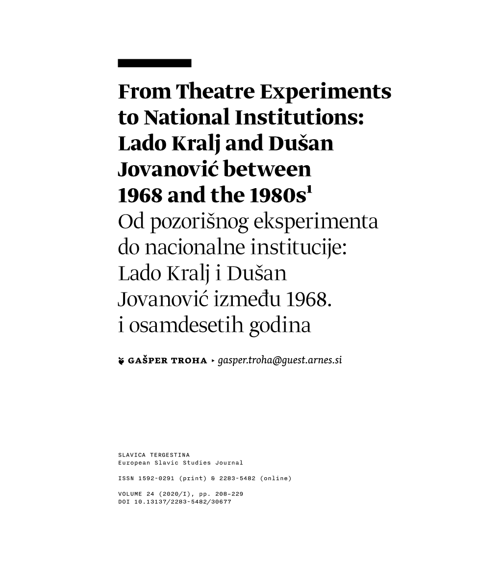 From Theatre Experiments to National Institutions