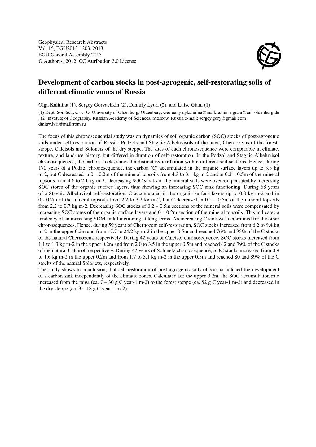 Development of Carbon Stocks in Post-Agrogenic, Self-Restorating Soils of Different Climatic Zones of Russia