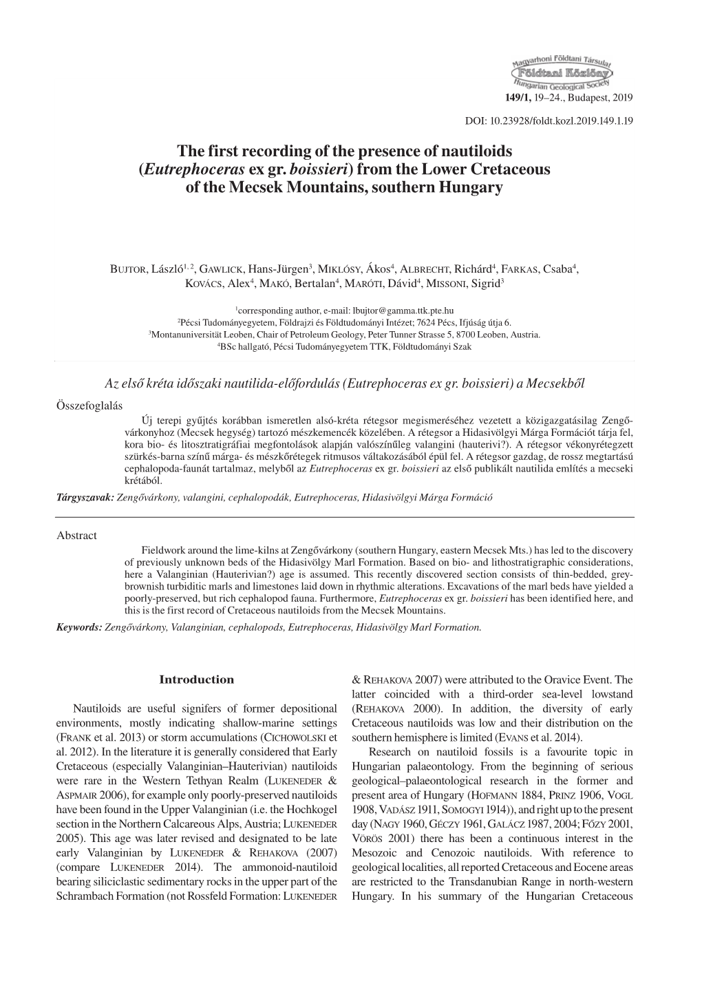 The First Recording of the Presence of Nautiloids (Eutrephoceras Ex Gr. Boissieri) from the Lower Cretaceous of the Mecsek Mountains, Southern Hungary