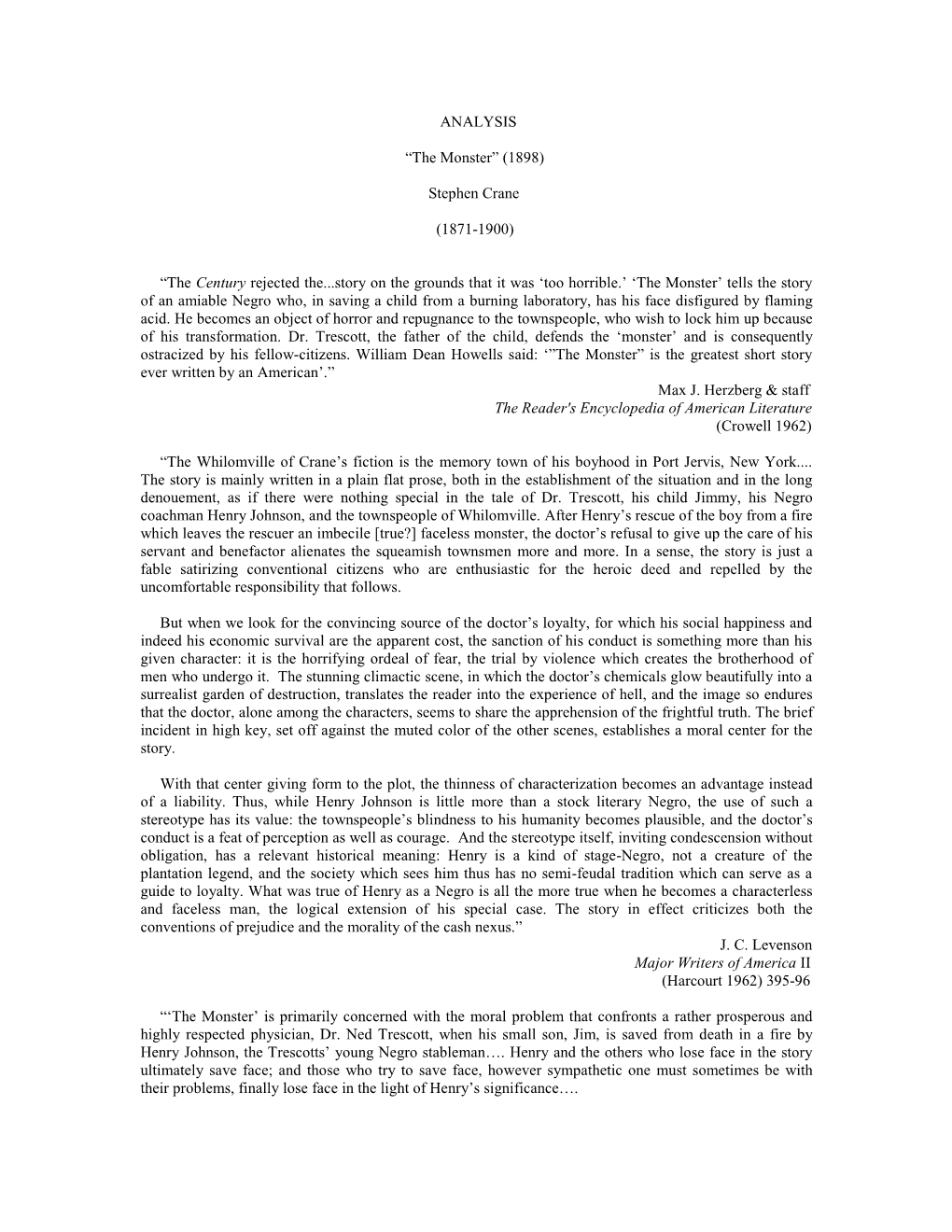 ANALYSIS “The Monster” (1898) Stephen Crane (1871-1900) “The