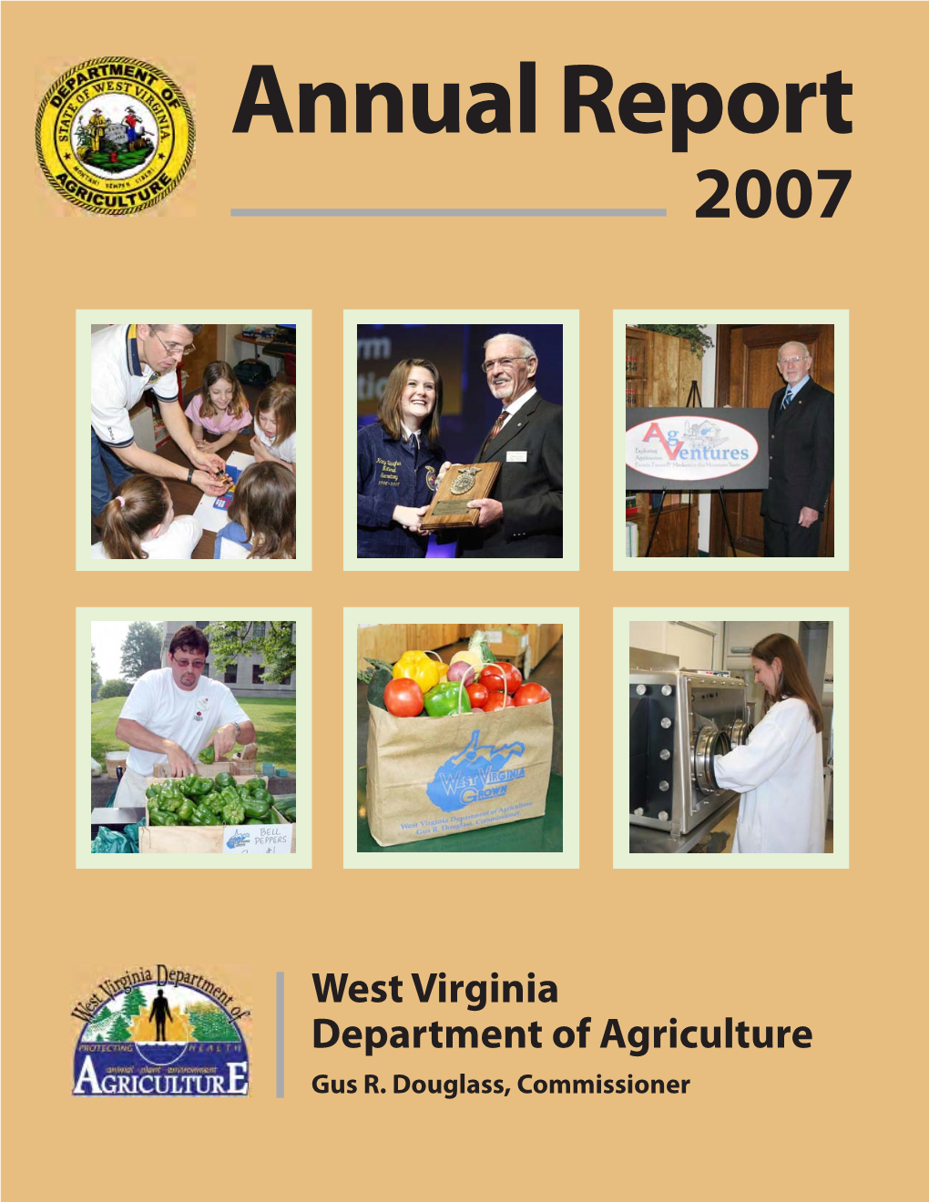 West Virginia Department of Agriculture Gus R