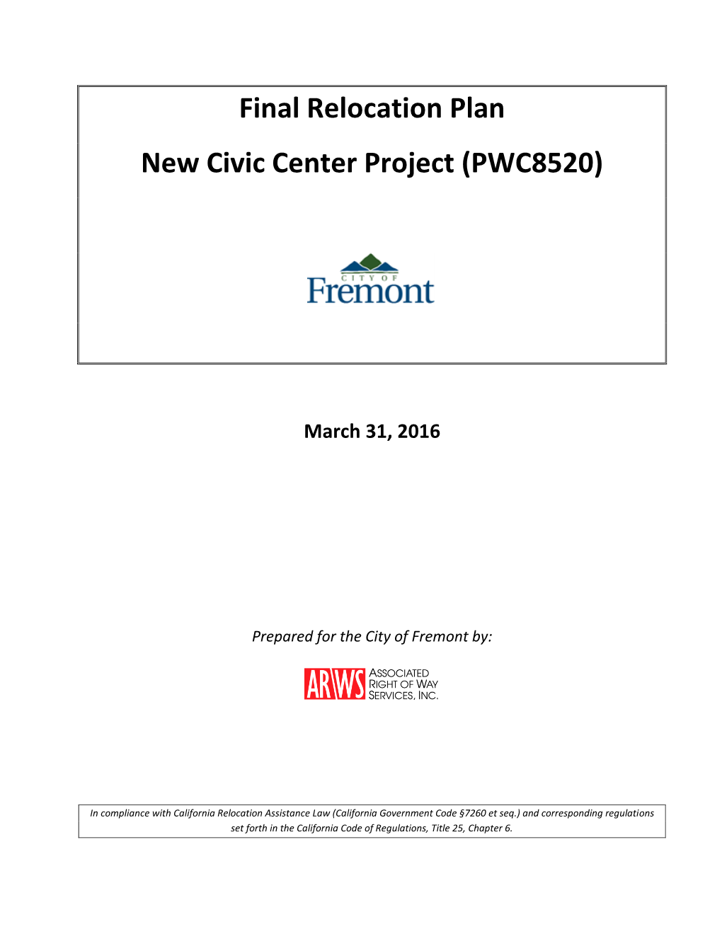 Final Relocation Plan New Civic Center Project (PWC8520)