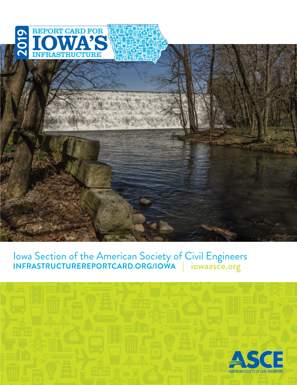 Iowa Section of the American Society of Civil Engineers INFRASTRUCTUREREPORTCARD.ORG/IOWA | Iowaasce.Org Aviation C- Levees C Pages 6-12 Pages 42-45