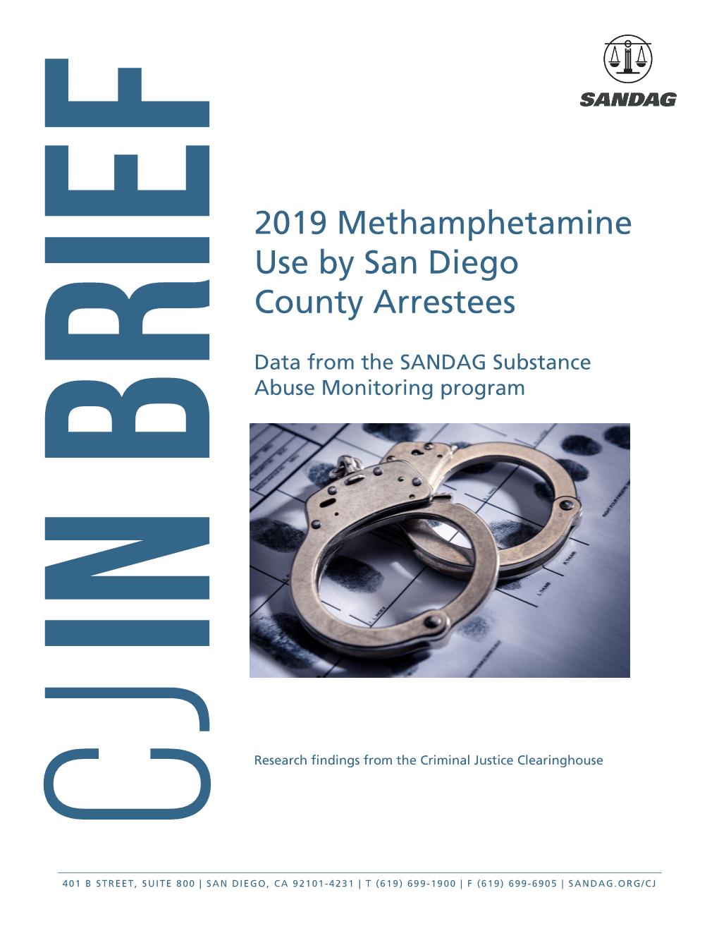 2019 Methamphetamine Use by San Diego County Arrestees 2