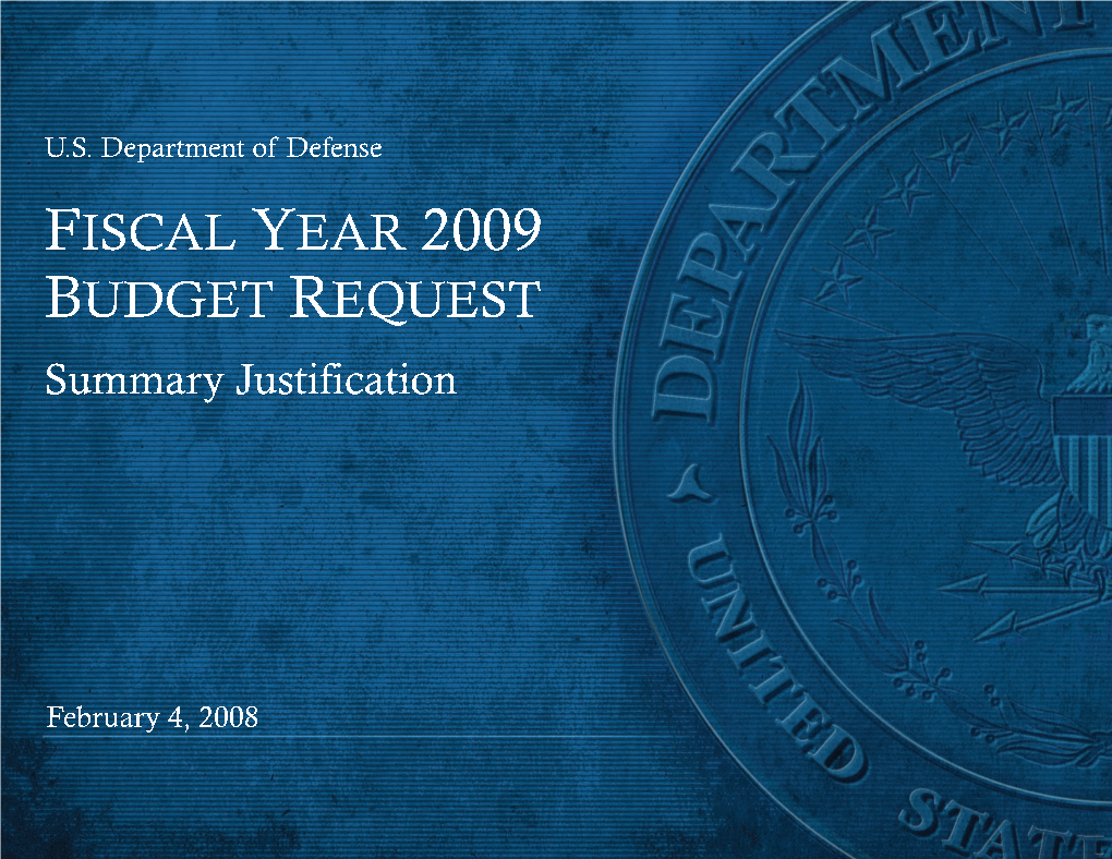 Dod Fiscal Year 2009 Budget Request Summary Justification