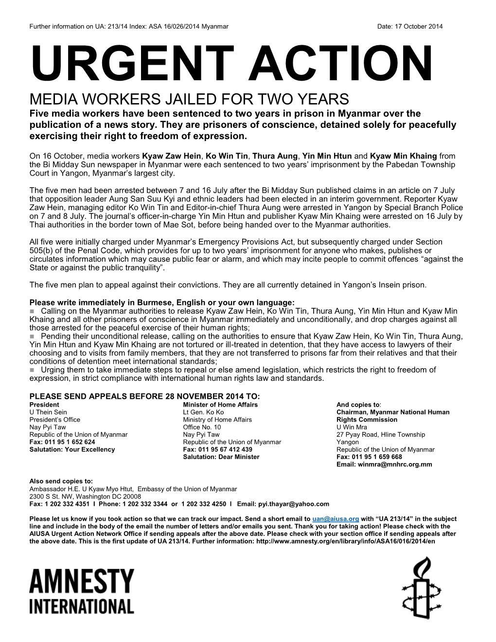 URGENT ACTION MEDIA WORKERS JAILED for TWO YEARS Five Media Workers Have Been Sentenced to Two Years in Prison in Myanmar Over the Publication of a News Story