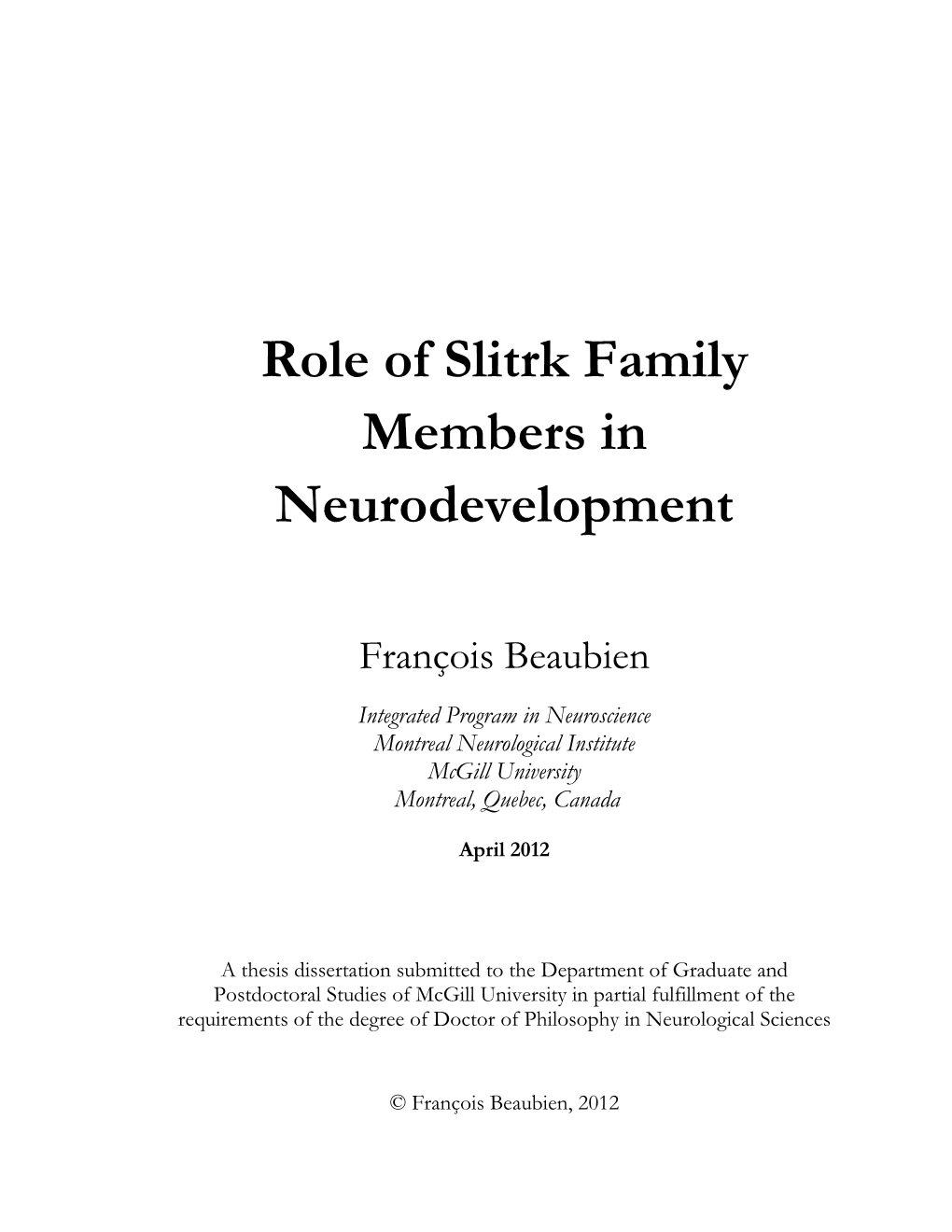 Role of Slitrk Family Members in Neurodevelopment