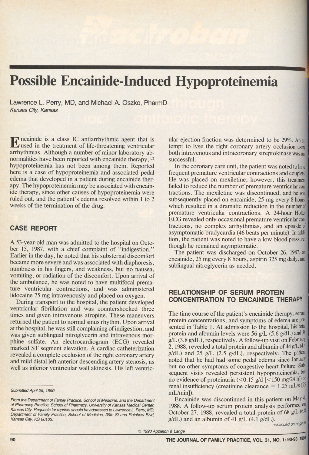 Possible Encainide-Induced Hypoproteinemia