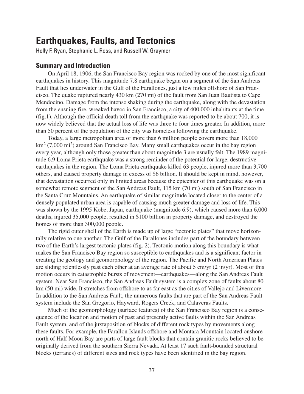 Earthquakes, Faults, and Tectonics Holly F