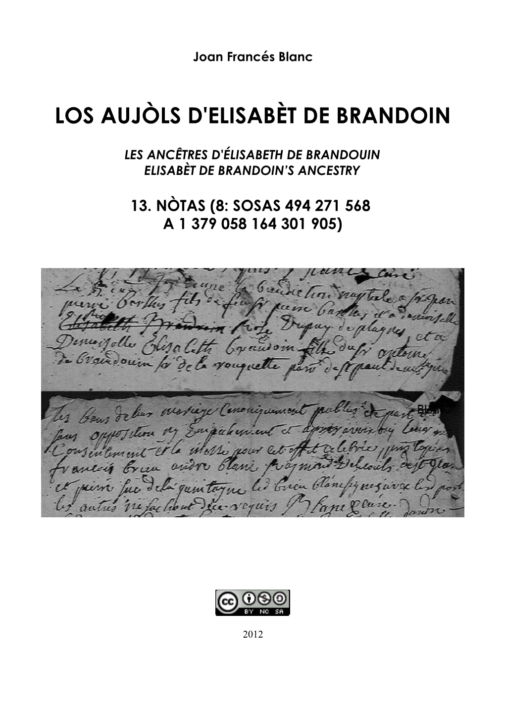 Los Aujòls D'elisabèt De Brandoin