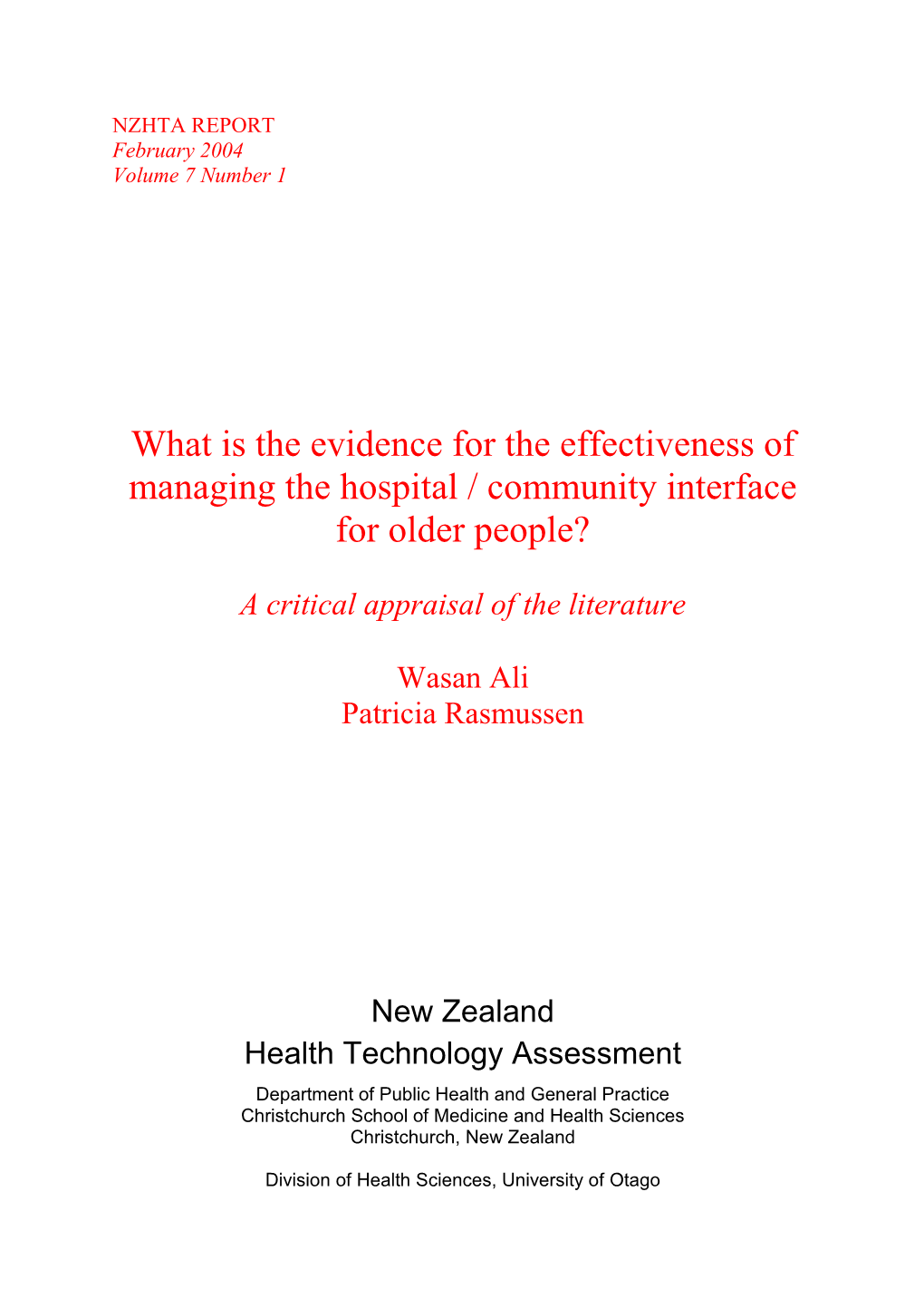 What Is the Evidence for the Effectiveness of Managing the Hospital / Community Interface for Older People?