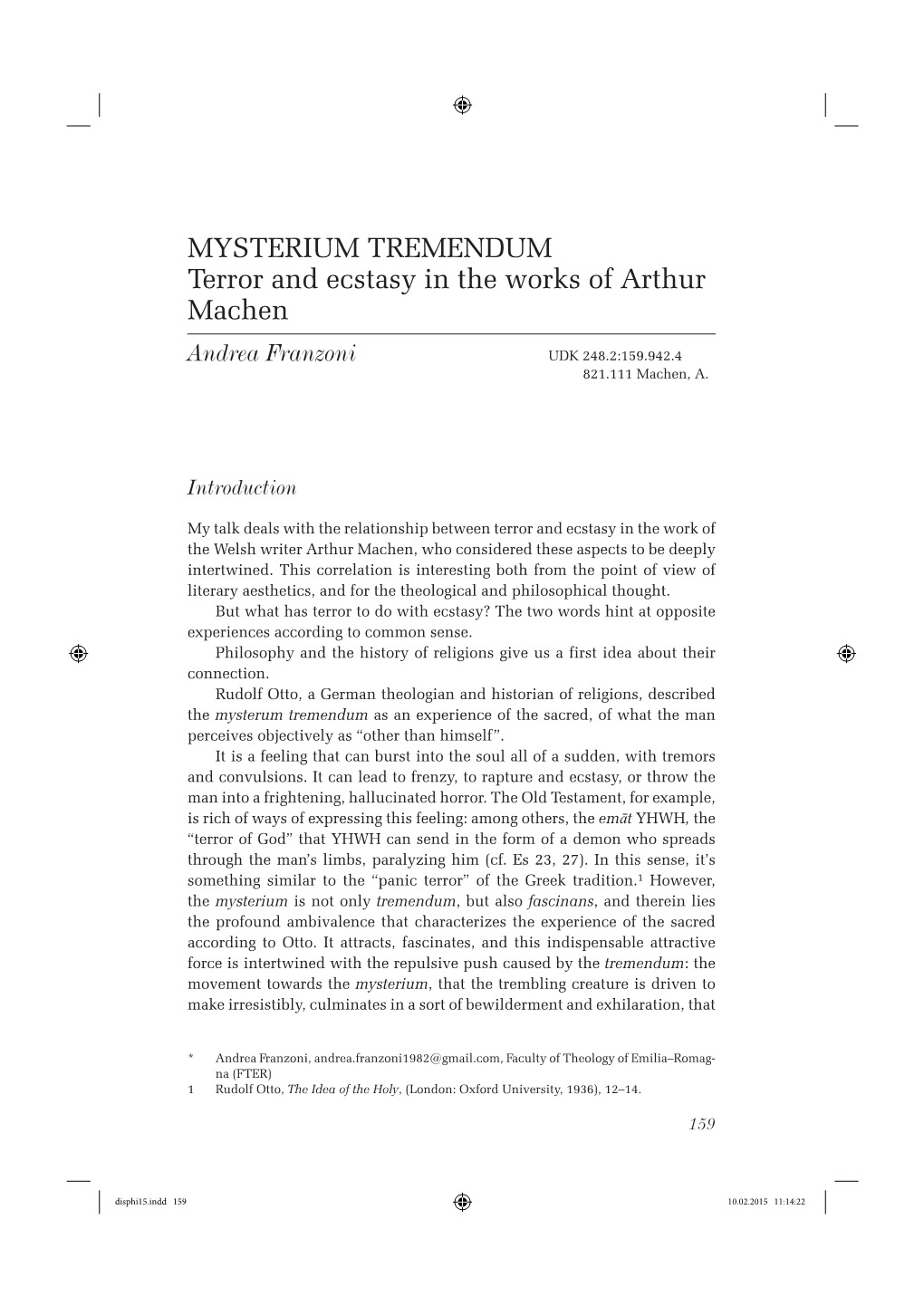 MYSTERIUM TREMENDUM Terror and Ecstasy in the Works of Arthur Machen