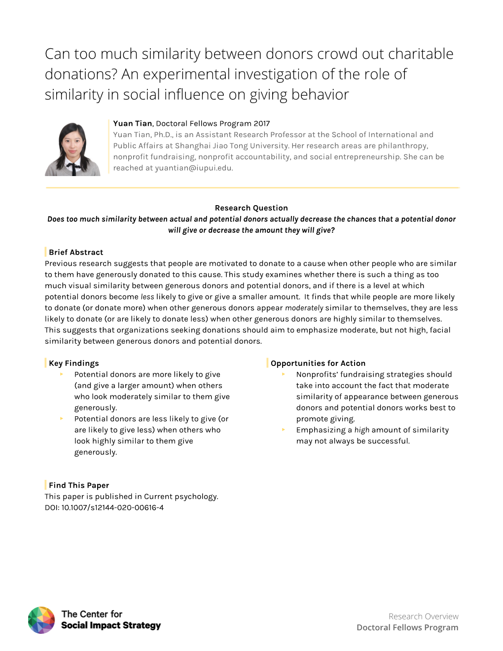 Can Too Much Similarity Between Donors Crowd out Charitable Donations? an Experimental Investigation of the Role of Similarity in Social Influence on Giving Behavior