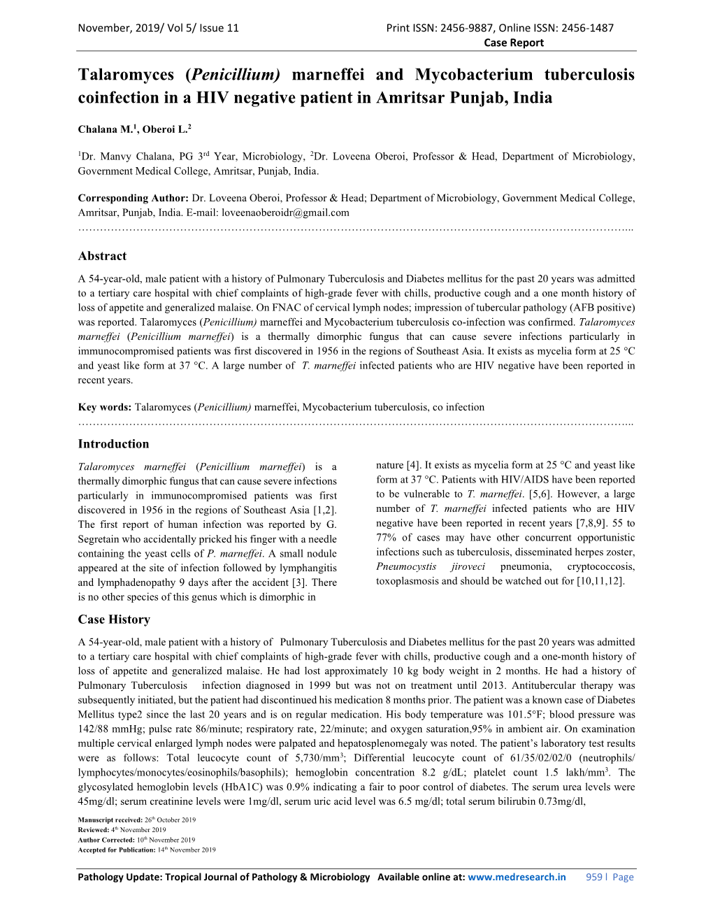 Talaromyces (Penicillium) Marneffei and Mycobacterium Tuberculosis Co-Infection Was Confirmed