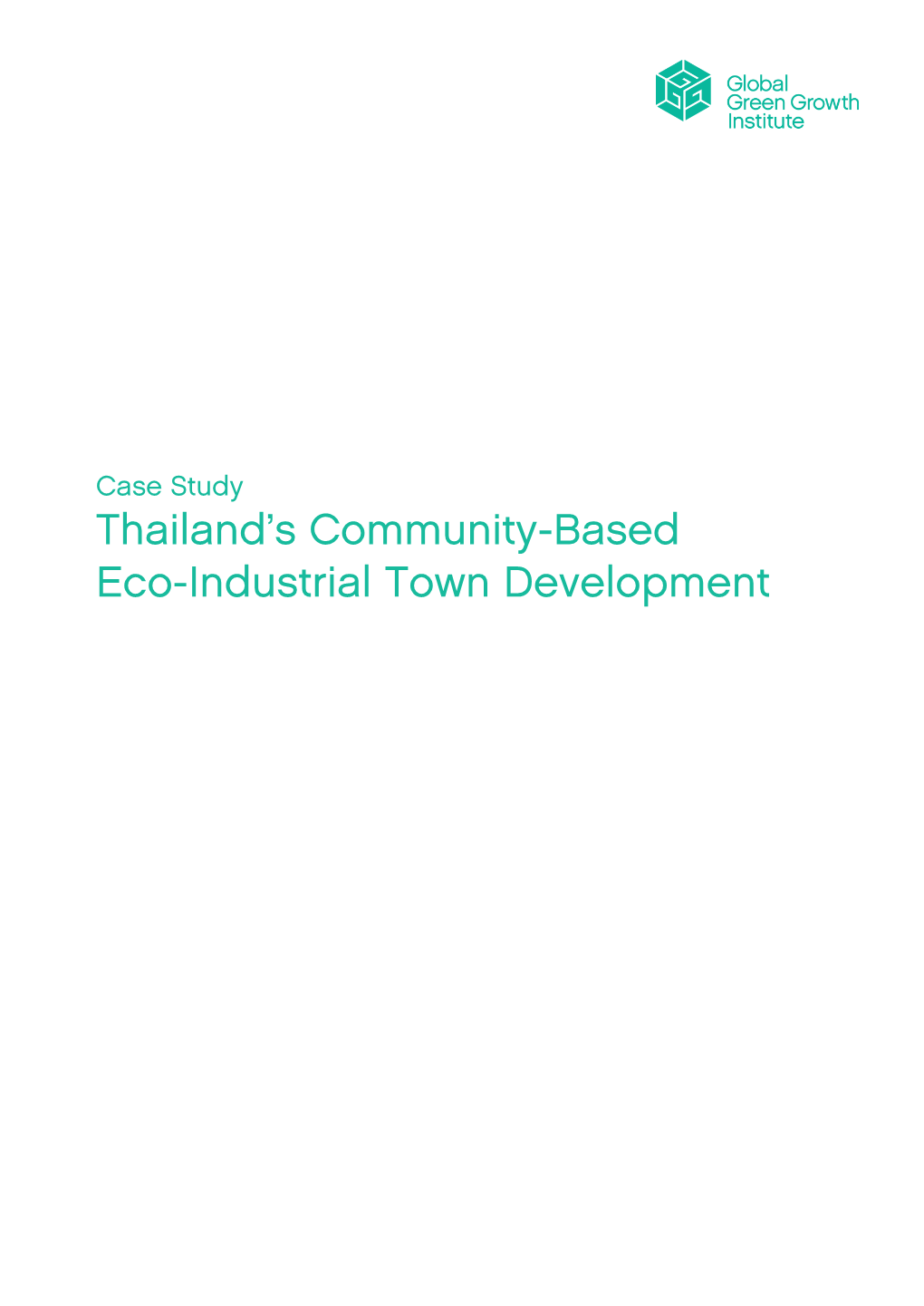 Thailand's Community-Based Eco-Industrial Town Development